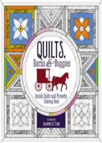 Quilts, Barns and Buggies Adult Coloring Book
