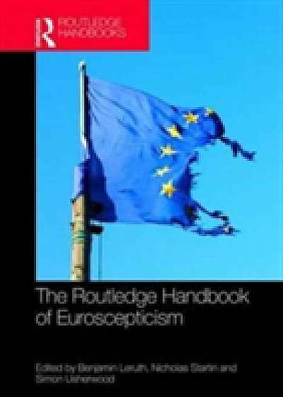 Coperta cărții The Routledge Handbook of Euroscepticism