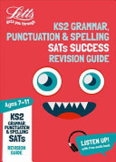 KS2 English Grammar, Punctuation and Spelling SATs Revision Guide