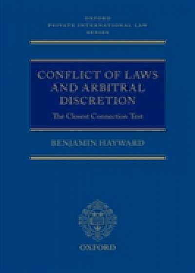 Conflict of Laws and Arbitral Discretion