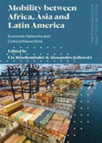 Mobility between Africa, Asia and Latin America