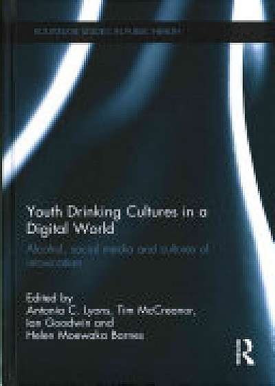 Coperta cărții Youth Drinking Cultures in a Digital World