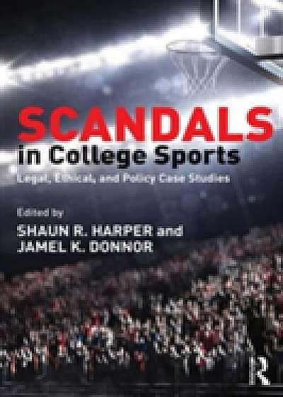 Coperta cărții Scandals in College Sports