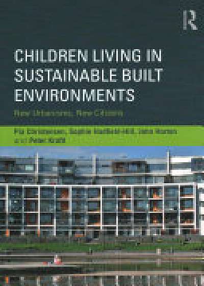Children Living in Sustainable Built Environments