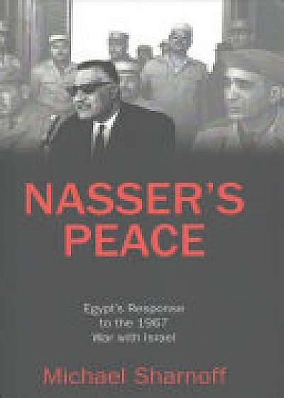 Nasser's Peace