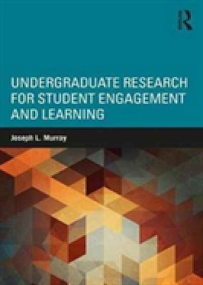 Coperta cărții Undergraduate Research for Student Engagement and Learning