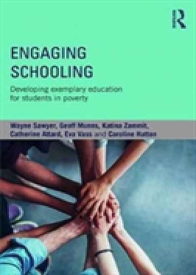 Coperta cărții Engaging schooling