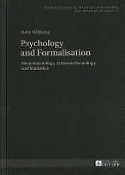 Psychology and Formalisation