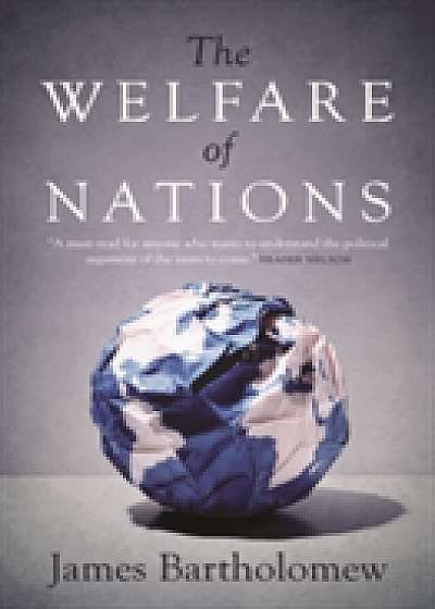 Coperta cărții The Welfare of Nations de James Bartholomew