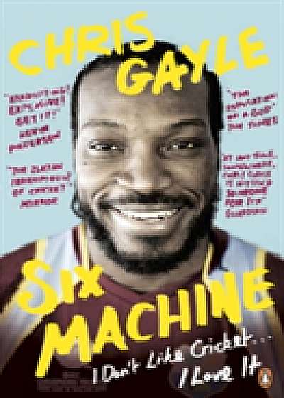 Coperta cărții Six Machine de Chris Gayle