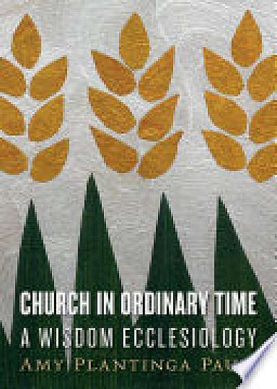 Church in Ordinary Time