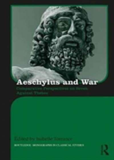 Coperta cărții Aeschylus and War