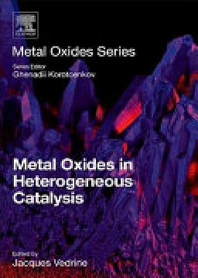 Metal Oxides in Heterogeneous Catalysis