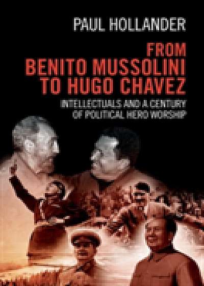 Coperta cărții From Benito Mussolini to Hugo Chavez