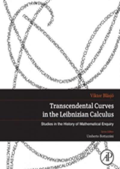 Coperta cărții Transcendental Curves in the Leibnizian Calculus