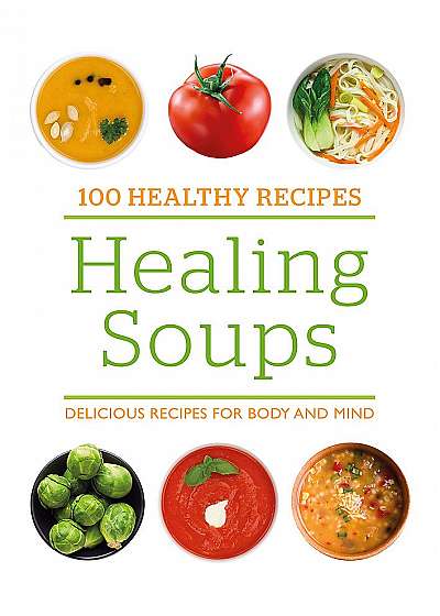 Healing Soups