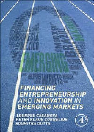 Coperta cărții Financing Entrepreneurship and Innovation in Emerging Markets
