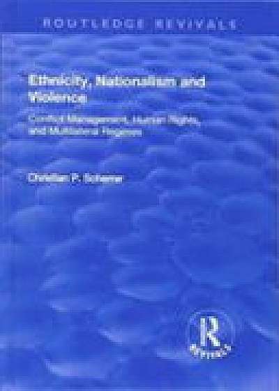 Coperta cărții Ethnicity, Nationalism and Violence