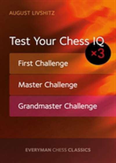 Test Your Chess IQ x 3