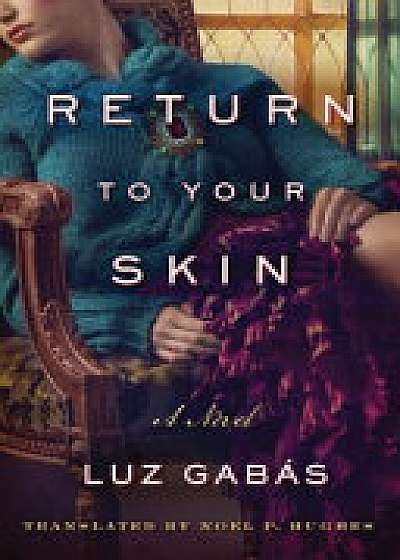 Return to Your Skin