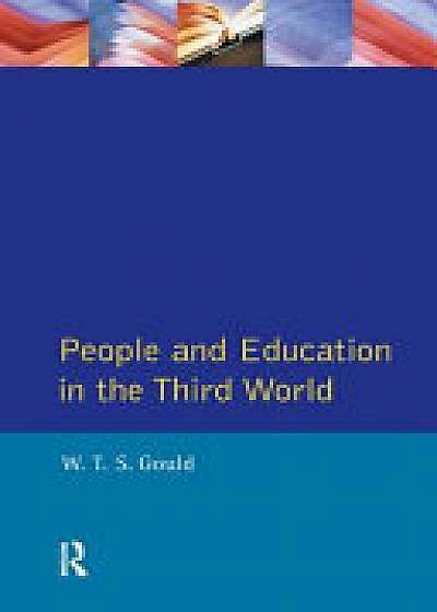 Coperta cărții People and Education in the Third World de W. T. S. Gould