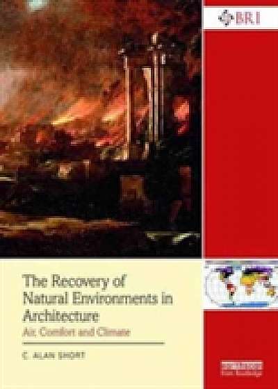 Coperta cărții The Recovery of Natural Environments in Architecture
