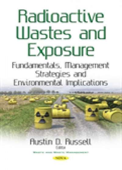 Coperta cărții Radioactive Wastes & Exposure