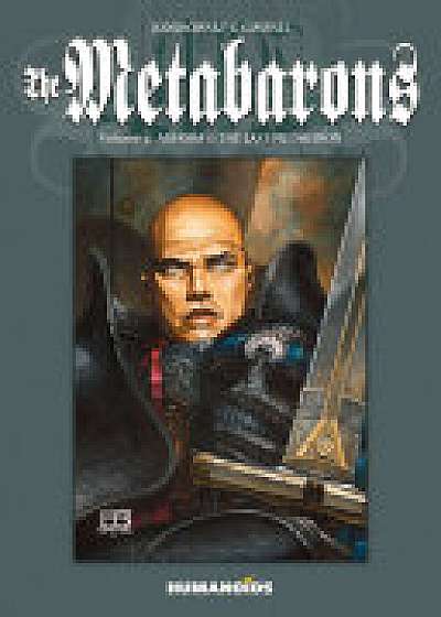 The Metabarons Vol 4: Aghora And The Last Metabaron