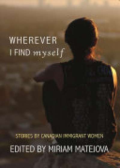 Wherever I Find Myself