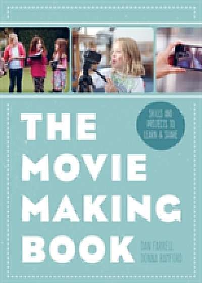The Movie Making Book