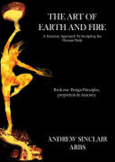 Coperta cărții The Art of Earth and Fire de Andrew Sinclair