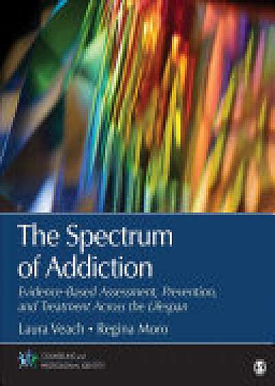 Coperta cărții The Spectrum of Addiction