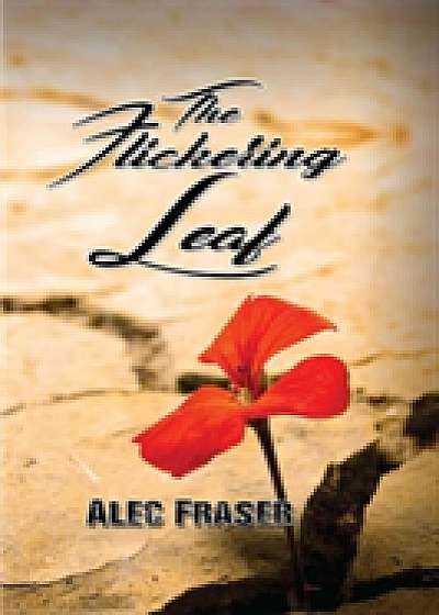 The Flickering Leaf