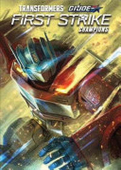 Transformers/G.I. JOE: First Strike-Champions