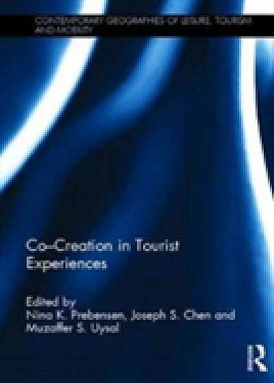 Co - Creation in Tourist Experiences