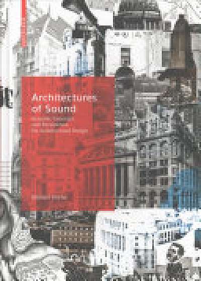 Architectures of Sound