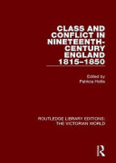 Coperta cărții Class and Conflict in Nineteenth-Century England