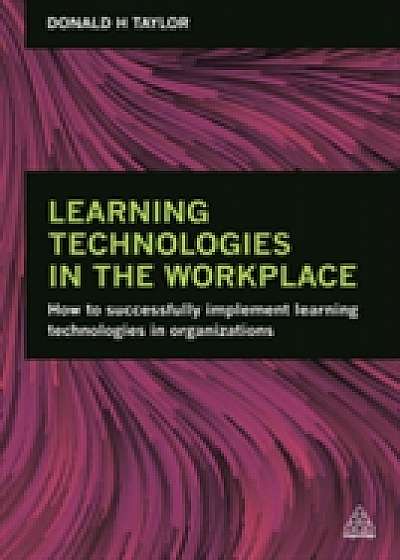 Learning Technologies in the Workplace