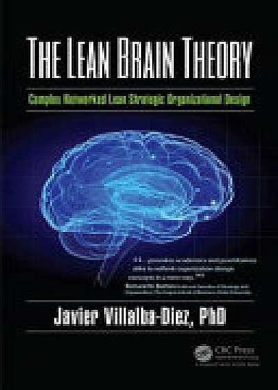 The Lean Brain Theory