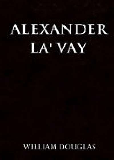 Alexander La' Vay