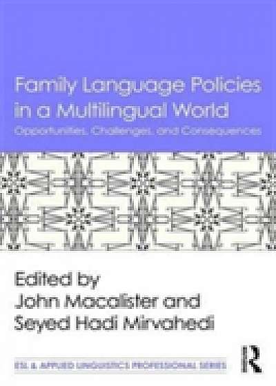 Family Language Policies in a Multilingual World