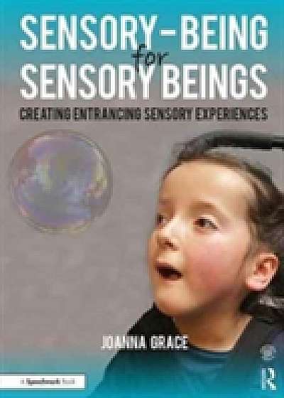 Coperta cărții Sensory-Being for Sensory Beings