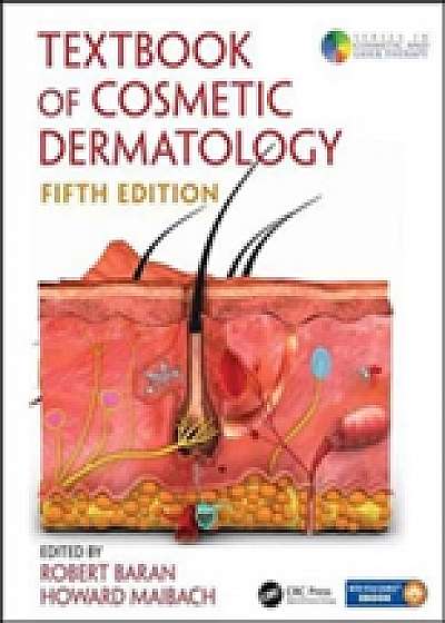 Textbook of Cosmetic Dermatology, Fifth Edition