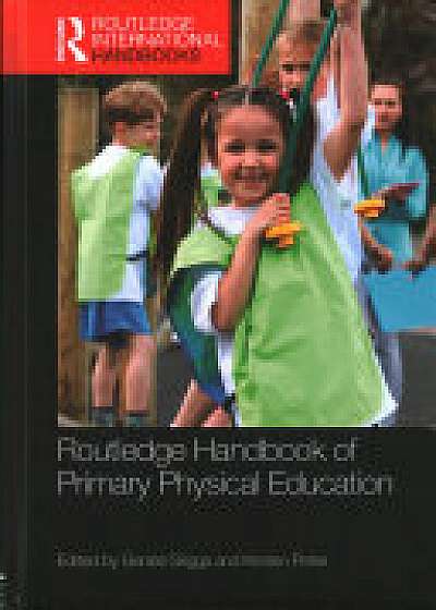 Coperta cărții Routledge Handbook of Primary Physical Education
