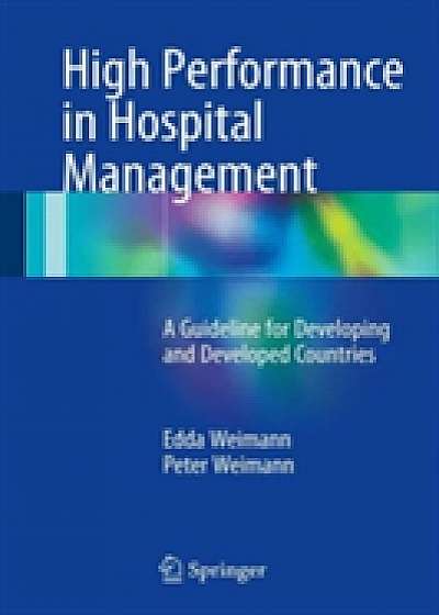 High Performance in Hospital Management