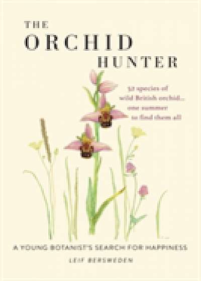 The Orchid Hunter
