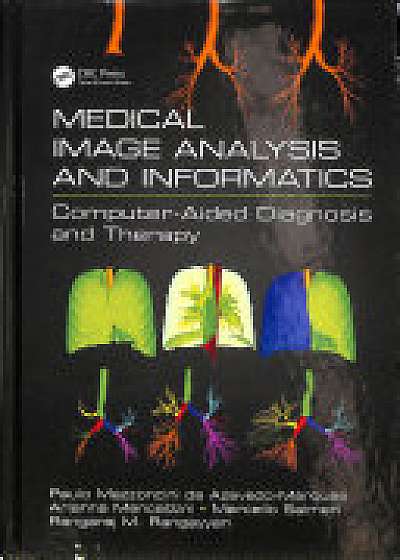 Coperta cărții Medical Image Analysis and Informatics