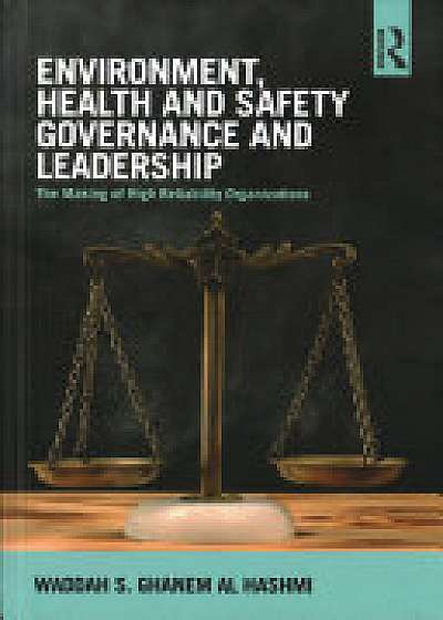 Environment, Health and Safety Governance and Leadership