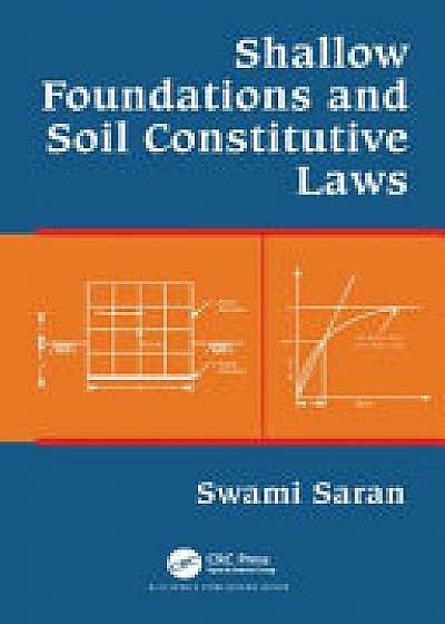Coperta cărții Shallow Foundations and Soil Constitutive Laws