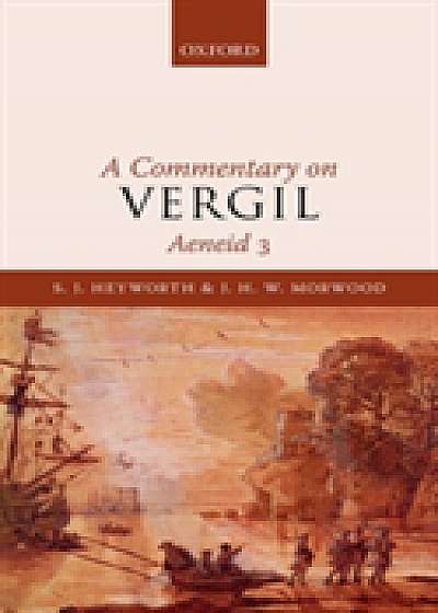 A Commentary on Vergil, Aeneid 3